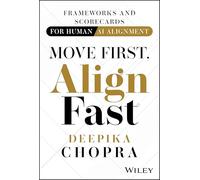 Move First, Align Fast: Frameworks and Scorecards for Human-ai Alignment