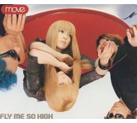 Move - Fly Me So High