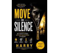 Move In Silence: The Power of Keeping Something Private