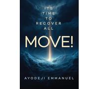 Move: Its Time To Recover All