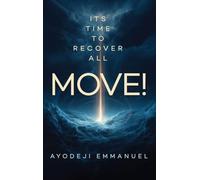 Move: Its Time To Recover All