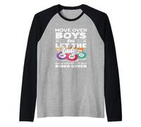 Move Over Boys Bingo Queen Lascia Che la Signora Maglia con Maniche Raglan