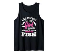 Move Over Boys Let This Girl Show You How To Fish Girls Canotta