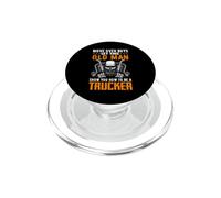 Move Over Boys Let This Old Man Trucker Funny Truck Driver PopSockets PopGrip per MagSafe