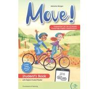 Move! Preparation for the A1 movers Cambridge English qualifications. Student's book. Per le Scuole superiori. Con e-book. Con espansione online: Move! Preparation for A1 Movers - Stude