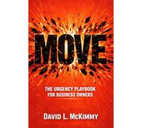 MOVE: The Urgency Playbook for Business Owners