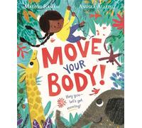 Move Your Body!