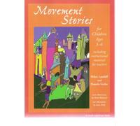 Movement Stories for Young Children: Ages 3-6
