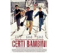 Movie - Certi Bambini [Import]