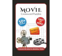 Movie Crossword Puzzles: Crossword Puzzles with Easy to Read Print about Movie, Cinema, Hollywood and More I 6x9 inches, 120 pages I 50+ Puzzles … ... for film buffs, puzzle lovers and cinema fans