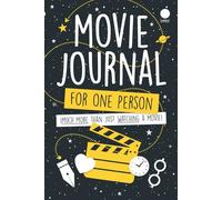 Movie Journal - For One: Much more than just watching a movie!