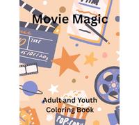 Movie Magic Adult and Youth Coloring Book