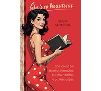 Movie Star Who Reads: Blank Notebook: Perfect Gift for Smart, Beautiful Women Who Love to Read, with 120 Blank Pages for Notes and Sketches