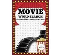 Movie Word Search: Easy-to-Read Print about Movie Titles, Theaters, Directors, Actors and More| 6x9 Inches, 110 Pages, 50+ Puzzles