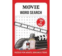 Movie Word Search Puzzle Book: Word Searches with Easy-to-Read Print About Movie Terms, Cartoons, Film Genres & More | 6x9 Inches, 110 Pages | 50+ ... for Cinema Lovers & Quality Relaxation Time"