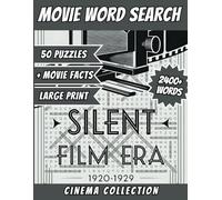Movie Word Search Silent Film Era: Cinema Collection (1920-1929) - 50 Puzzles, 2400+ Words & Fascinating Film Insights