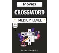 Movies Crossword puzzle book: Solve: 60 Movie-Themed Crosswords | 120-Page Gift Book