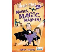 Movies, Magic, Mayhem! / Bites, Camera, Action!