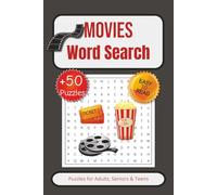 Movies Word Search Puzzle Book: Word Searches with Easy to Read Print about Movies, Cinema, Film and More I +50 Puzzles, I 6x9 inches, 110 pages… Gift for Vacations, Holidays and Free Times