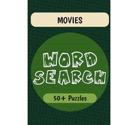 Movies Word Search Puzzle Book: Word Searches with Easy to Read Print about Movies, Films, Cinema, and More | 6x9 inches | 50+ Puzzles … Gift for Vacations, Holidays and Free Times