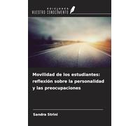 Movilidad de los estudiantes: reflexión sobre la personalidad y las preocupaciones