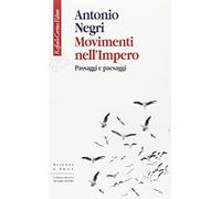 Movimenti nell'impero. Passaggi e paesaggi