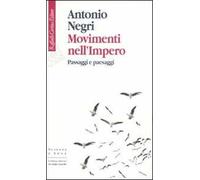 Movimenti nell'impero. Passaggi e paesaggi