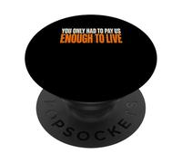 Movimenti per i diritti dei lavoratori Proteste salariali equo al fuoco della classe operaia PopSockets PopGrip Adesivo