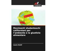 Movimenti studenteschi californiani per l'ambiente e la giustizia alimentare