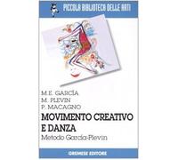 Movimento creativo e danza. Metodo García-Plevin