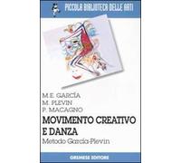 Movimento creativo e danza. Metodo García-Plevin