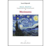 Movimento. Navigazioni filosofiche tra le parole greche di «movim