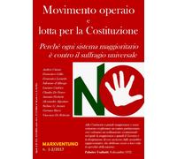 Movimento operaio e lotta per la Costituzione. Perché ogni sistem