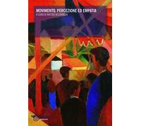 Movimento, percezione ed empatia