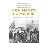 Movimento popolare. Materiali per una storia