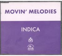 Movin Melodies - Indica (4 versions, 1996)