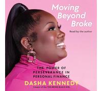 Moving Beyond Broke: The Power of Perseverance in Personal Finance