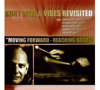 Moving Forward-Reaching.. - Kurt Weil (Audio cd)