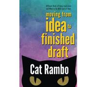 Moving From Idea to Finished Draft