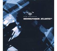 Moving Fusion - Atlantis Ep