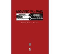 Moving in on Pain: Conference Proceedings - April 1995