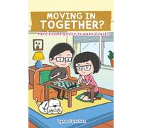 Moving In Together?: Here’s Some Advice to Make It Last…