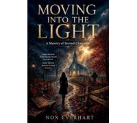 Moving Into The Light