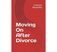 Moving On After Divorce