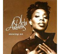 Moving On by Oleta Adams