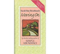 Moving on: Creating Your House of Belonging With Simple Abundance