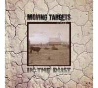 Moving Targets In the Dust (Vinyl LP) 12" Album with CD