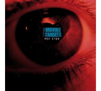 Moving Targets Red Eyes (Vinyl LP) 12" Album