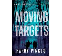 Moving Targets: Volume 3