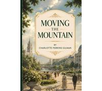 MOVING THE MOUNTAIN